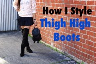 How I Style: Thigh High Boots | KennQuail